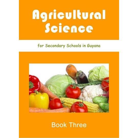 Agricultural Science For Secondary School Book 3 By The Ministry Of Education Bookfusion