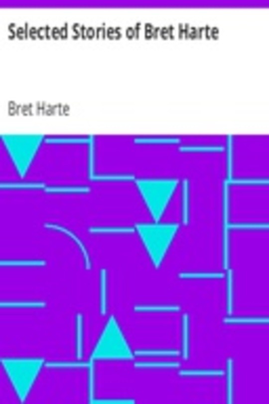 Selected Stories of Bret Harte