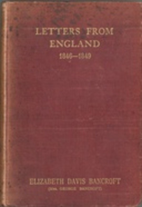 Letters from England, 1846-1849