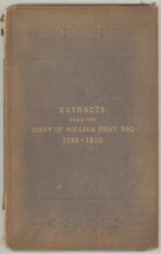 Extracts from the Diary of William Bray