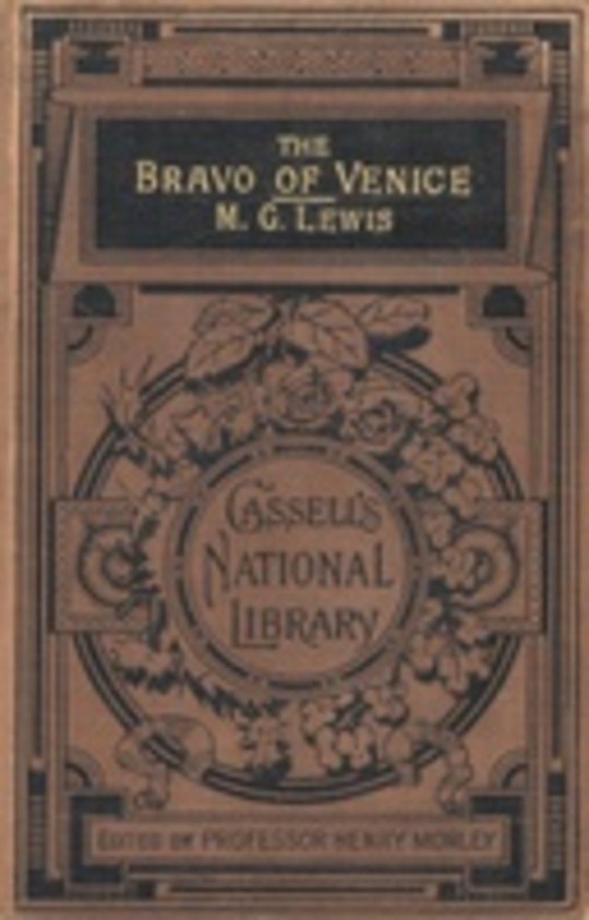 The Bravo of Venice: A Romance