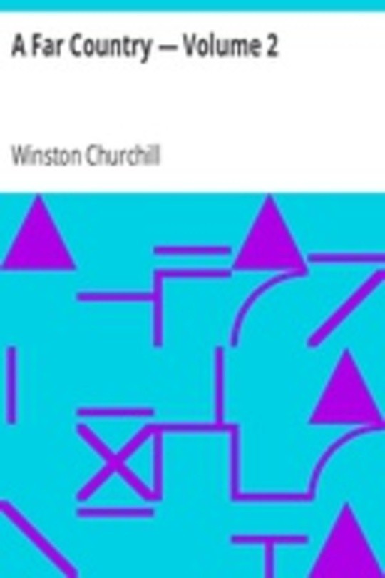 A Far Country — Volume 2