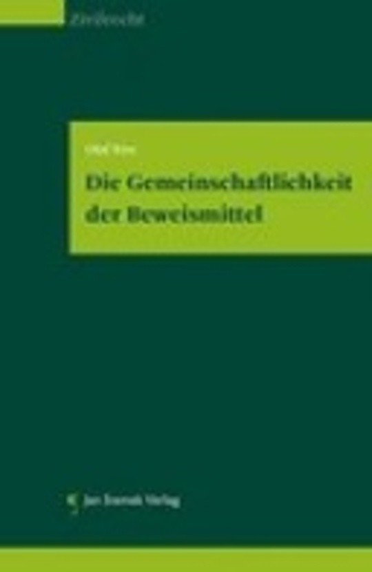 Die Gemeinschaftlichkeit der Beweismittel