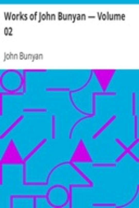 Works of John Bunyan — Volume 02