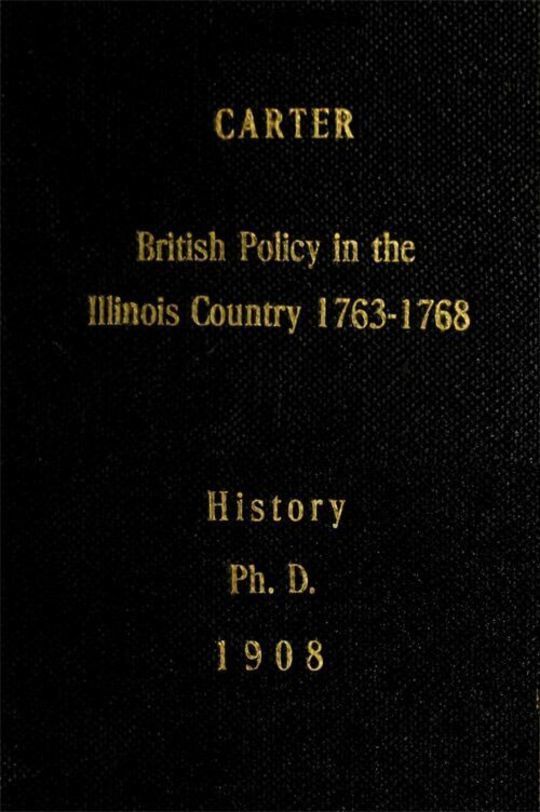 British Policy in the Illinois Country, 1763-1768