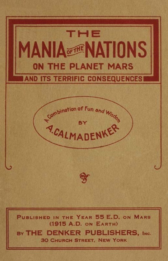 The Mania of the Nations on the Planet Mars and its Terrific Consequences (A Combination of Fun and Wisdom)