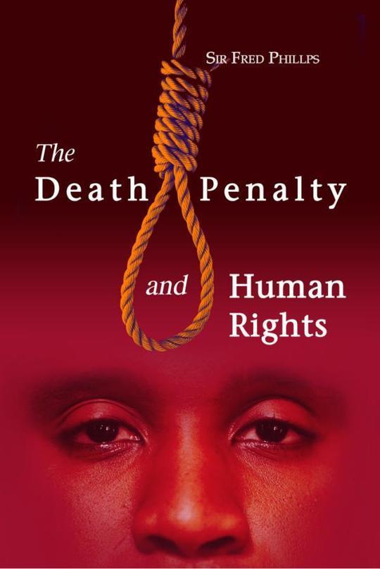 The Death Penalty and Human Rights