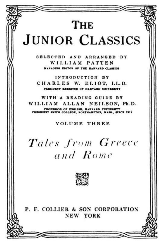 The Junior Classics, Volume 3: Tales from Greece and Rome