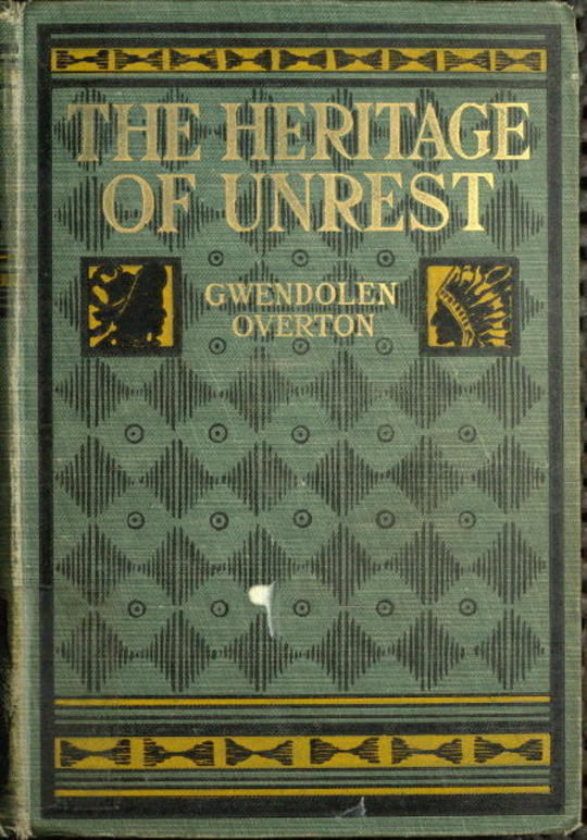 The heritage of unrest