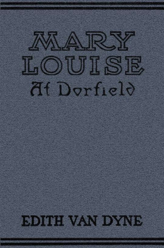 Mary Louise at Dorfield