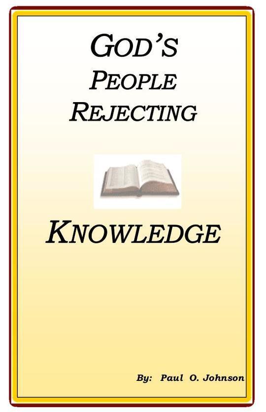 God's People Rejecting Knowledge