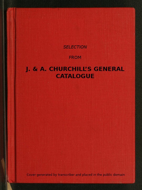 Selection from J. & A. Churchill's General Catalogue (1890)