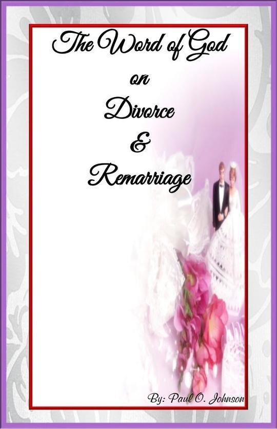 The Word of God on Divorce and Remarriage