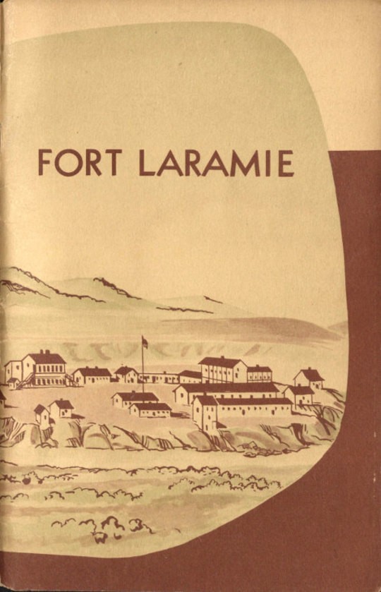 Fort Laramie National Monument, Wyoming
National Park Service Historical Handbook Series No. 20