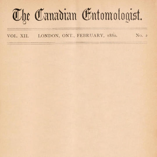 The Canadian Entomologist, Vol. XII., No. 2, February 1880