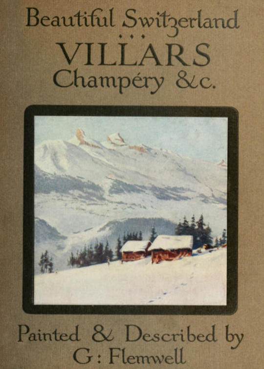 Villars and its Environs