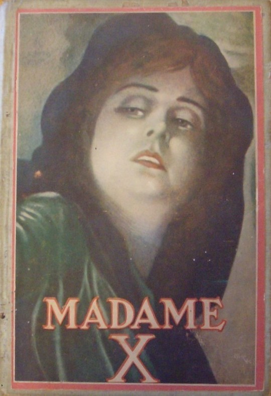 Madame X; a story of motherlove