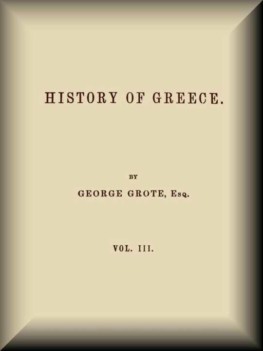 History of Greece, Volume 03 (of 12)