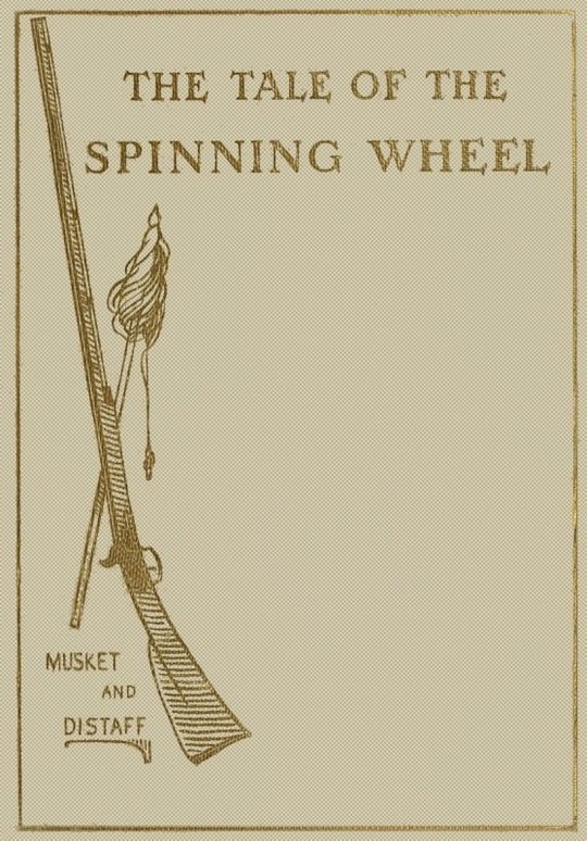 The Tale of the Spinning Wheel