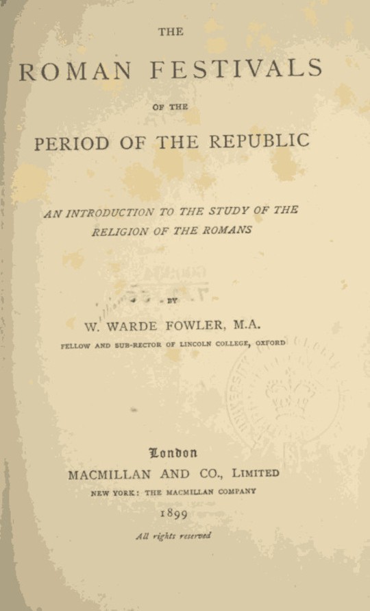 The Roman Festivals of the Period of the Republic