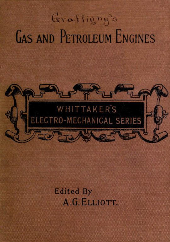 Gas and Petroleum Engines