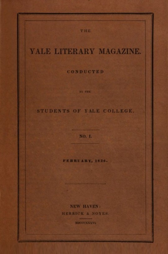 The Yale Literary Magazine, Volume I, Number 1