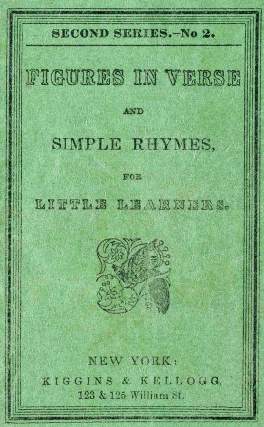 Figures in Verse and Simple Rhymes, for Little Learners
(Second Series ; No. 2)