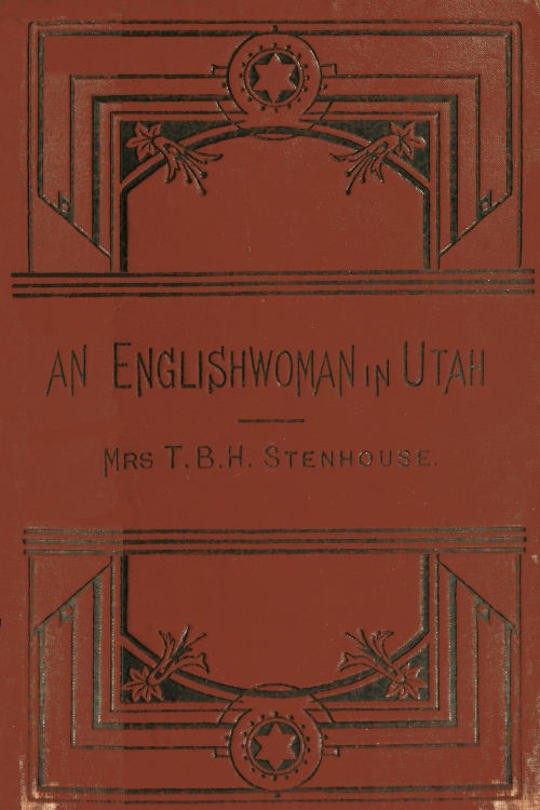 An Englishwoman in Utah
The Story of A Life's Experience in Mormonism