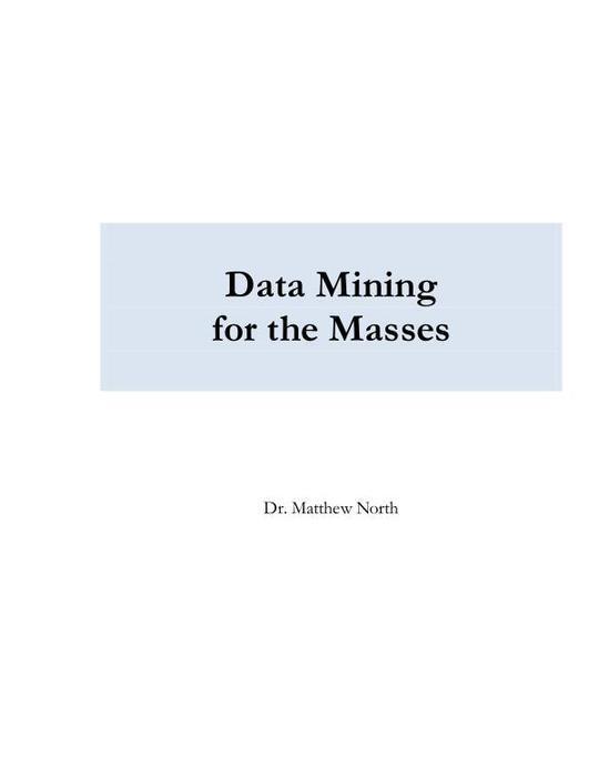 DataMiningForTheMasses