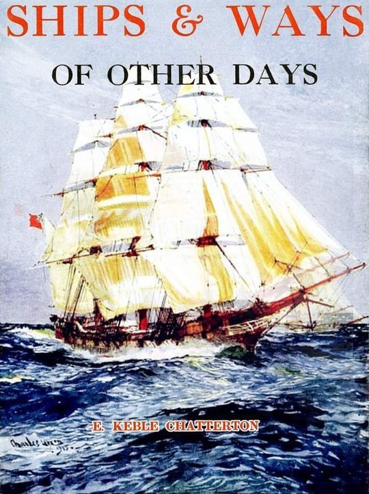 Ships & Ways of Other Days