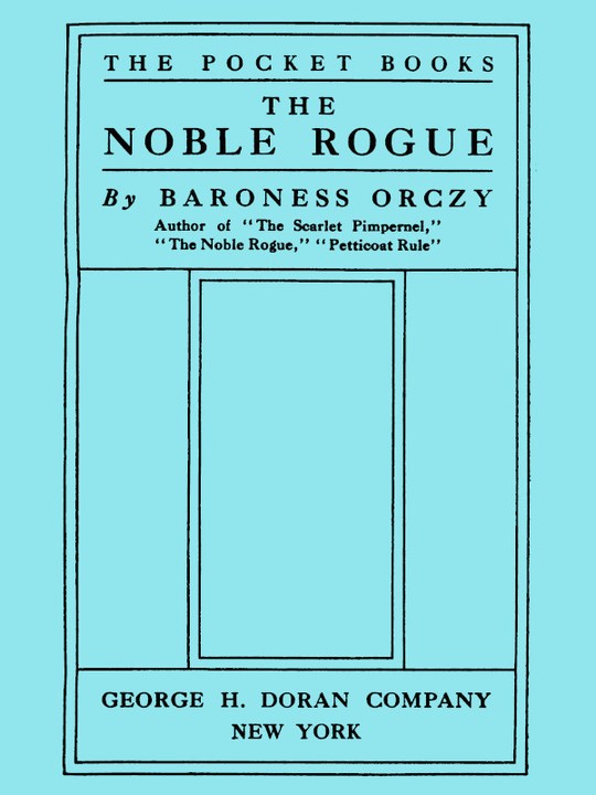 The Noble Rogue