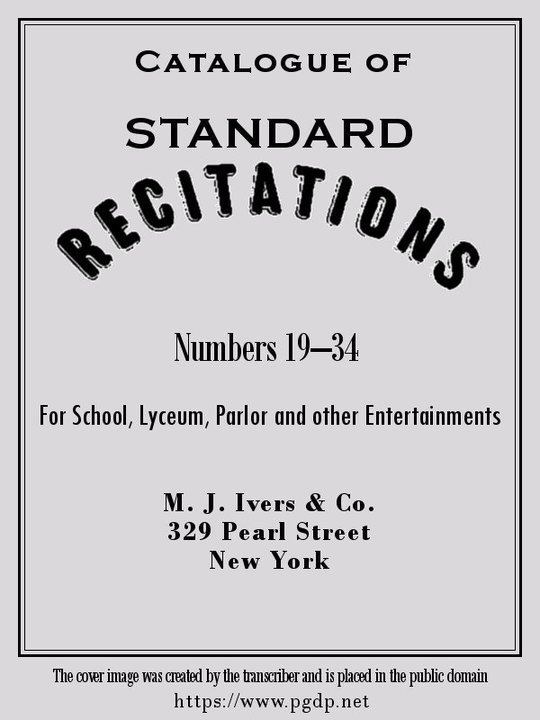 Catalogue of "Standard Recitations"
Numbers 19-34