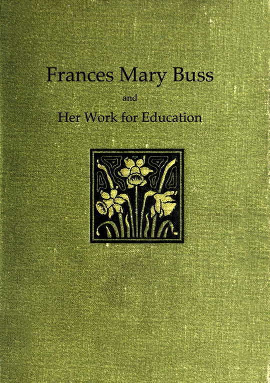 Frances Mary Buss
and her work for education