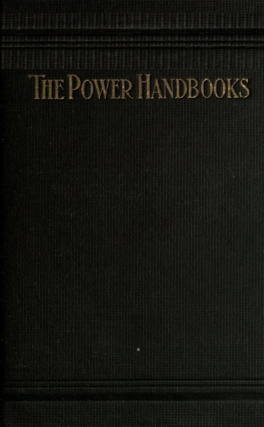 Shafting, Pulleys, Belting and Rope Transmission
The Power Handbooks Library