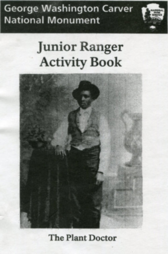 George Washington Carver National Monument Junior Ranger Activity Book (Plant Doctor)