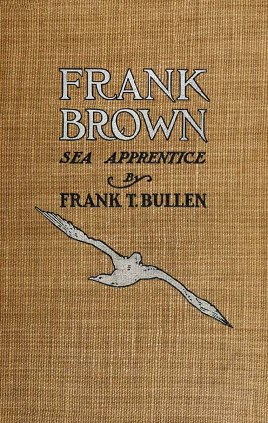 Frank Brown / Sea Apprentice