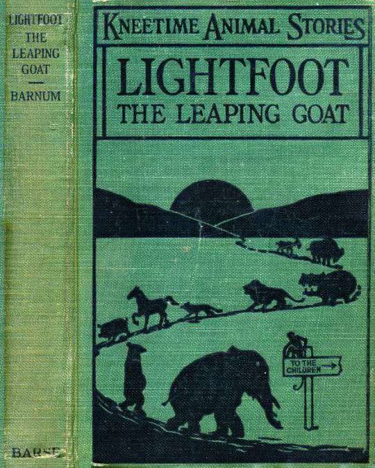 Lightfoot, the Leaping Goat / His Many Adventures