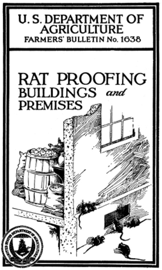 USDA Farmers' Bulletin No. 1638 / Rat Proofing Buildings and Premises