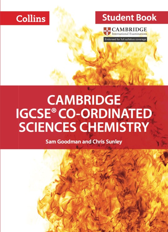 Collins Cambridge IGCSE™ Co-ordinated Sciences Chemistry Student's