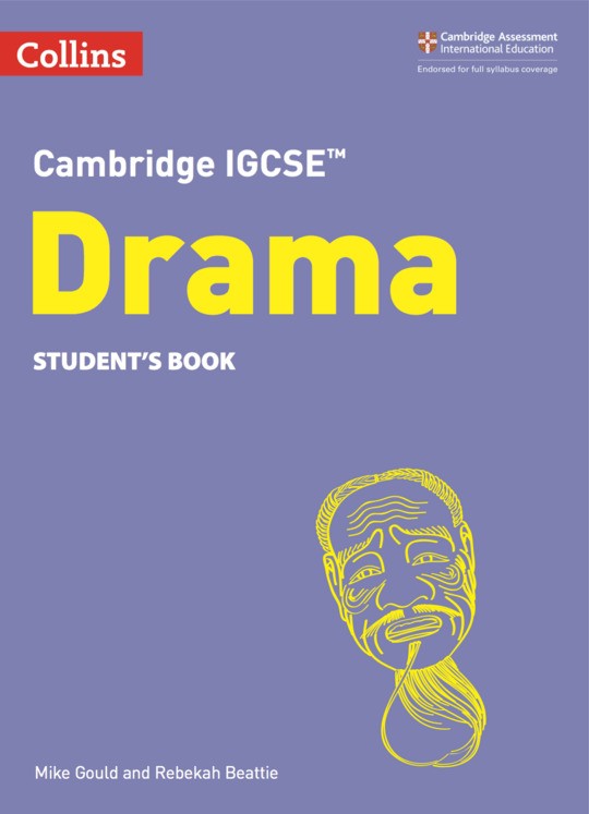Collins Cambridge IGCSE™ Drama Student’s