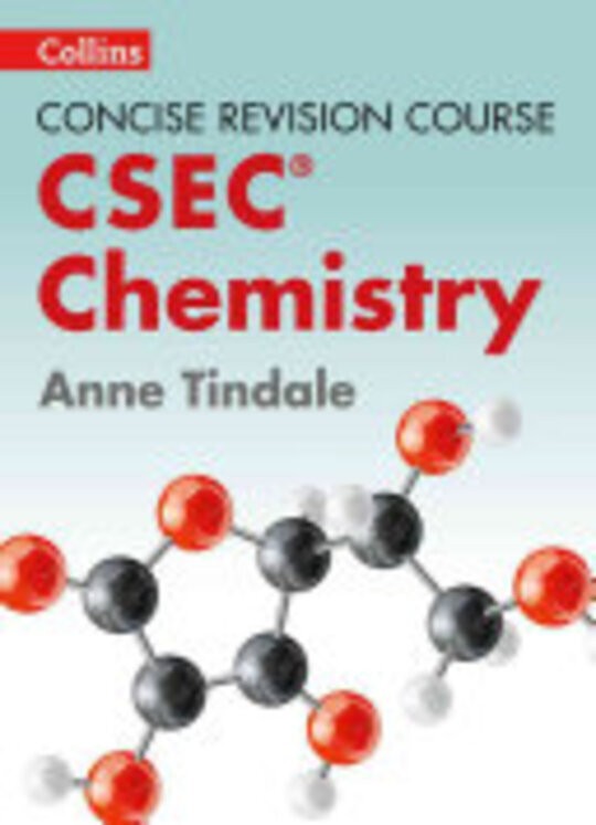 Concise Revision Course: CSEC® Chemistry