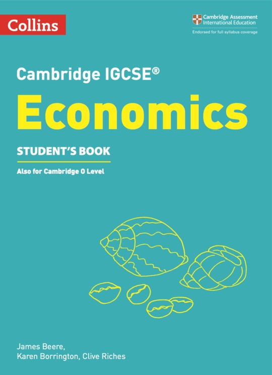 Collins Cambridge IGCSE™ Economics Student’s