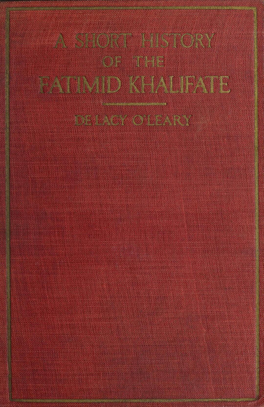 A Short History of the Fatimid Khalifate