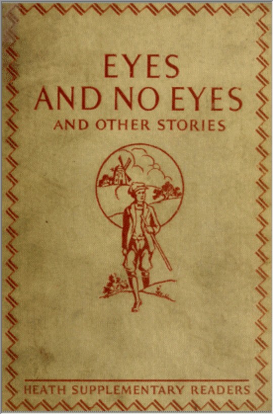 Eyes and No Eyes, and Other Stories