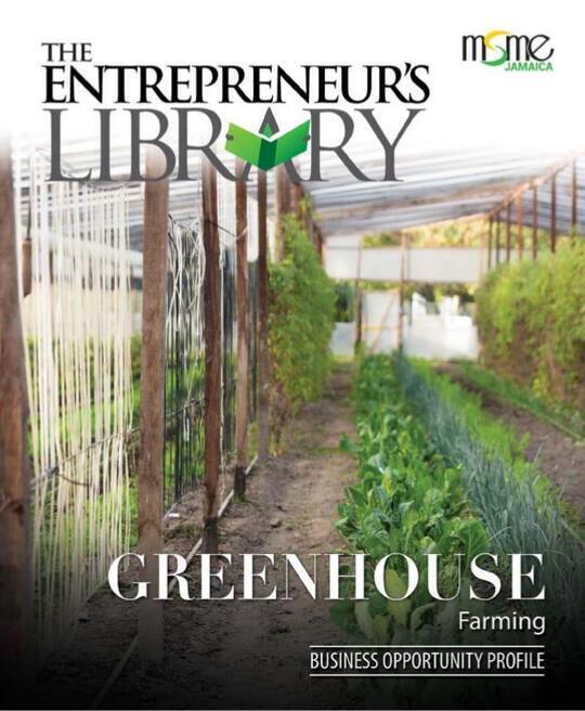 Business Opportunity Profile - Greenhouse