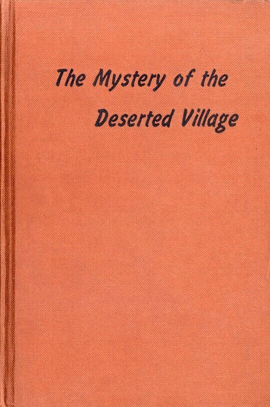 The Mystery of the Deserted Village