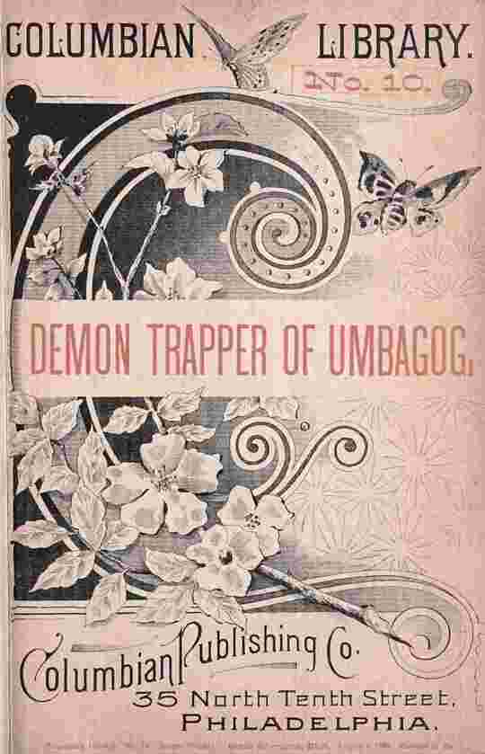 The Demon Trapper of Umbagog: A Thrilling Tale of the Maine Forests