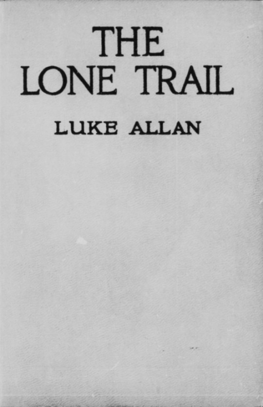 The Lone Trail